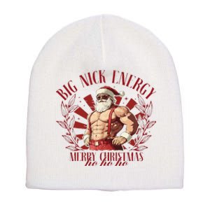 Big Nick Xmas Energy Funny Xmas Christmas Muscle Santa Claus Short Acrylic Beanie