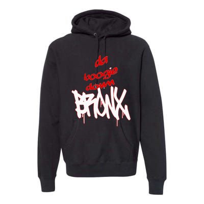 Bronx New York Da Boogie Down Bronx Premium Hoodie