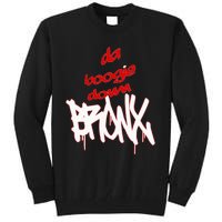 Bronx New York Da Boogie Down Bronx Tall Sweatshirt