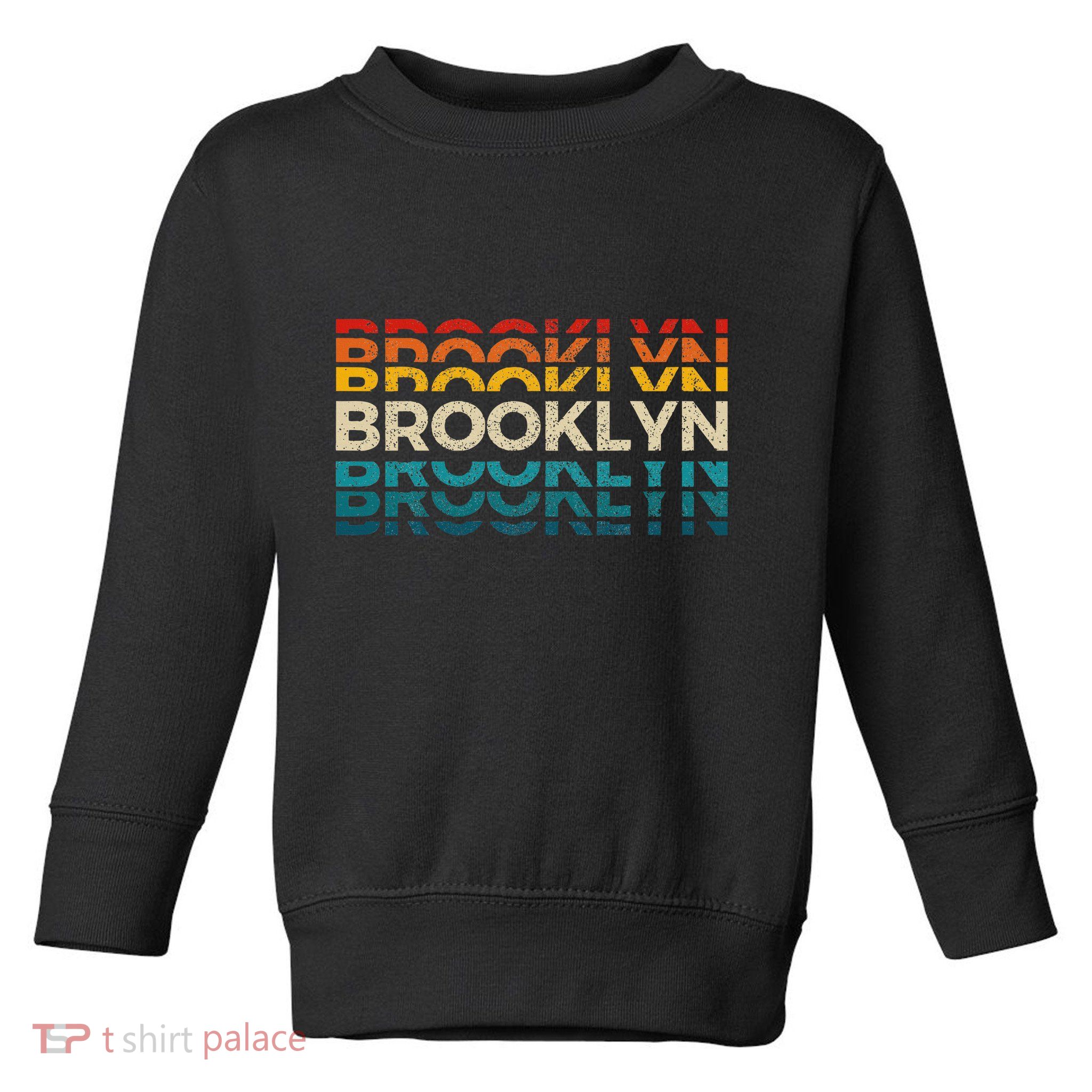 Brooklyn New York Vintage Retro Usa America Souvenir Toddler Sweatshirt