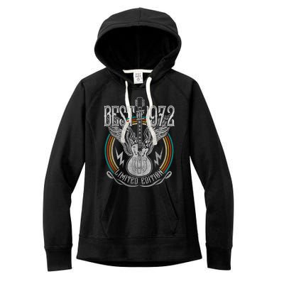 Best Of 1972 Limited Edition 50th Birthday 50 Years Old Women's Fleece Hoodie