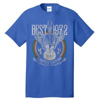 Best Of 1972 Limited Edition 50th Birthday 50 Years Old Tall T-Shirt