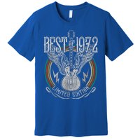 Best Of 1972 Limited Edition 50th Birthday 50 Years Old Premium T-Shirt