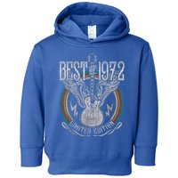 Best Of 1972 Limited Edition 50th Birthday 50 Years Old Toddler Hoodie