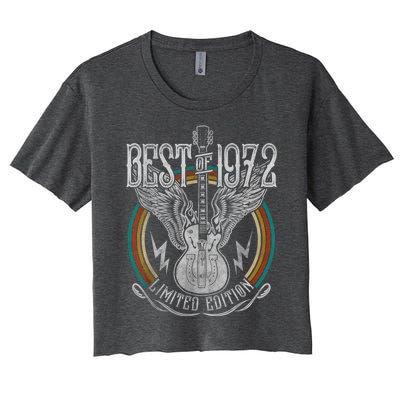 Best Of 1972 Limited Edition 50th Birthday 50 Years Old Women's Crop Top Tee