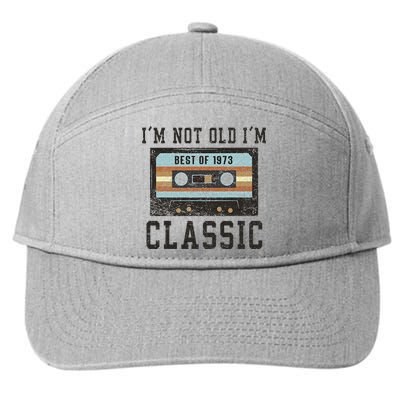 Best Of 1973 50th Birthday Gifts Men BDay 50 Birthday 7-Panel Snapback Hat