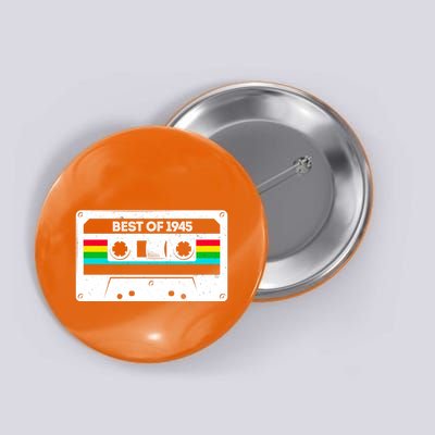 Best Of 1945 Retro 80th Birthday Mixtape Button