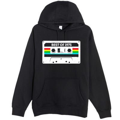 Best Of 1975 Retro 50th Birthday Mixtape Premium Pullover Hoodie
