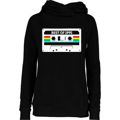 Best Of 1995 Retro 30th Birthday Mixtape Womens Funnel Neck Pullover Hood