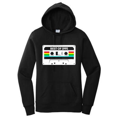 Best Of 1995 Retro 30th Birthday Mixtape Women's Pullover Hoodie