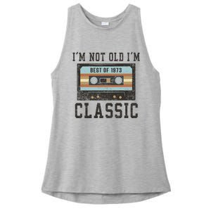 Best of 1973 50th Birthday Gifts BDay Ladies PosiCharge Tri-Blend Wicking Tank