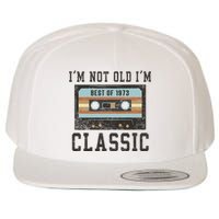 Best of 1973 50th Birthday Gifts BDay Wool Snapback Cap