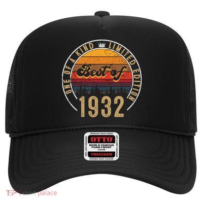 Best Of 1932 Birthday Gift 90 Years Old High Crown Mesh Back Trucker Hat