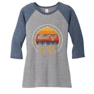 Best Of 1995 Birthday Gift 27 Years Old Women's Tri-Blend 3/4-Sleeve Raglan Shirt