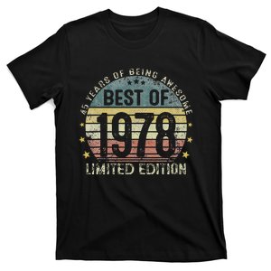 Best Of 1978 45 Years Old 45th Birthday Gifts For T-Shirt