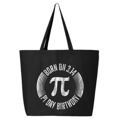 Born On 3 14 Pi Day Birthday March 14th Birthday Great Gift 25L Jumbo Tote