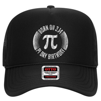 Born On 3 14 Pi Day Birthday March 14th Birthday Great Gift Trucker Hat