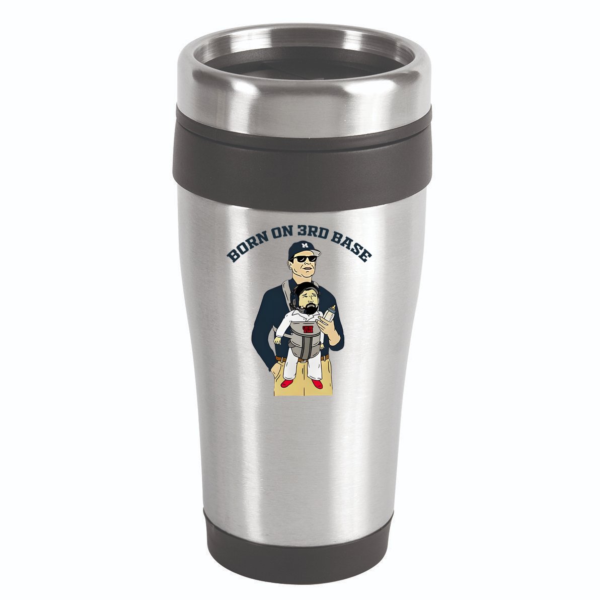 Born On 3rd Base 16oz Travel Tumbler