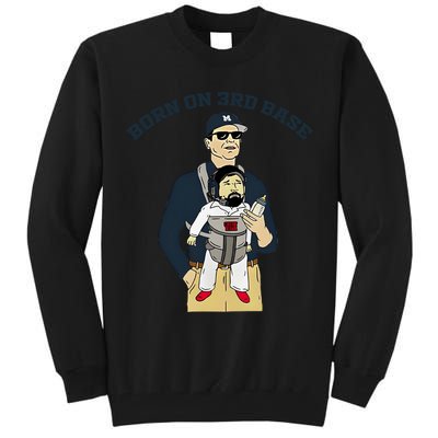 Born On 3rd Base Tall Sweatshirt