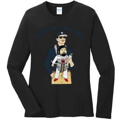 Born On 3rd Base Ladies Long Sleeve Shirt