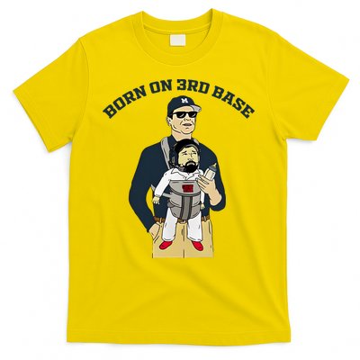 Born On 3rd Base T-Shirt
