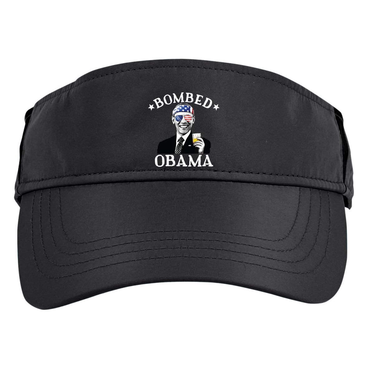 Bombed Obama 4th Of July Drinking President Barack Obama Adult Drive Performance Visor