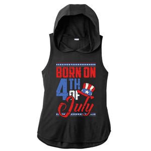 Born On 4th Of July Birthday Cool Patriotic American Ladies PosiCharge Tri-Blend Wicking Draft Hoodie Tank