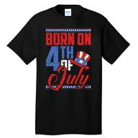 Born On 4th Of July Birthday Cool Patriotic American Tall T-Shirt