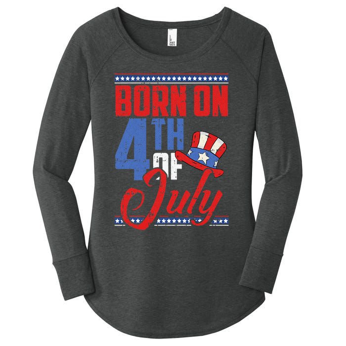 Born On 4th Of July Birthday Cool Patriotic American Women's Perfect Tri Tunic Long Sleeve Shirt