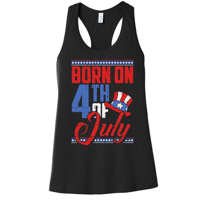 Born On 4th Of July Birthday Cool Patriotic American Women's Racerback Tank