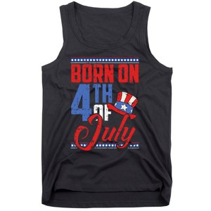 Born On 4th Of July Birthday Cool Patriotic American Tank Top