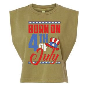 Born On 4th Of July Birthday Cool Patriotic American Garment-Dyed Women's Muscle Tee