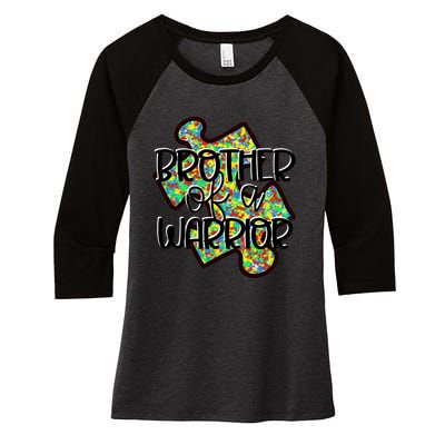 Brother Of A Warrior Autism Awareness Acceptance Gift Women's Tri-Blend 3/4-Sleeve Raglan Shirt