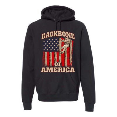 Backbone Of America Arborist Tree Surgeon Lumberjack Logger Premium Hoodie