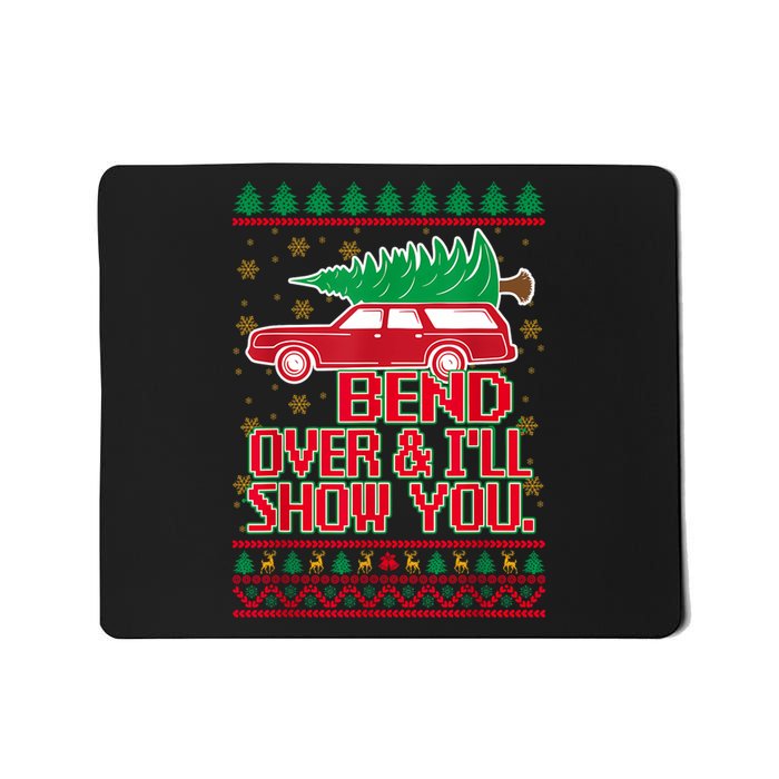 Bend Over And ILl Show You Christmas Couple Matching Family Mousepad