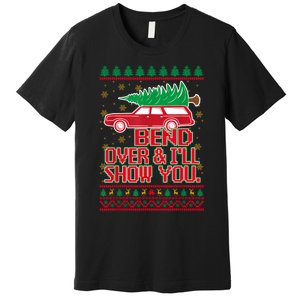 Bend Over And ILl Show You Christmas Couple Matching Family Premium T-Shirt