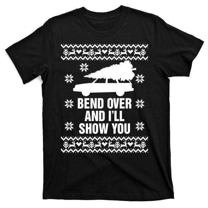 Bend Over And ILl Show You Christmas Couple Matching Family T-Shirt