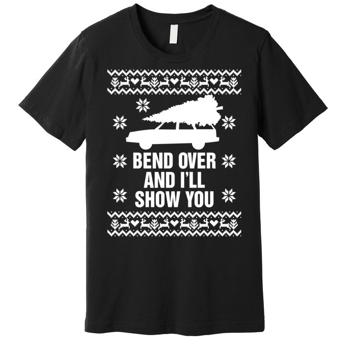 Bend Over And ILl Show You Christmas Couple Matching Family Premium T-Shirt