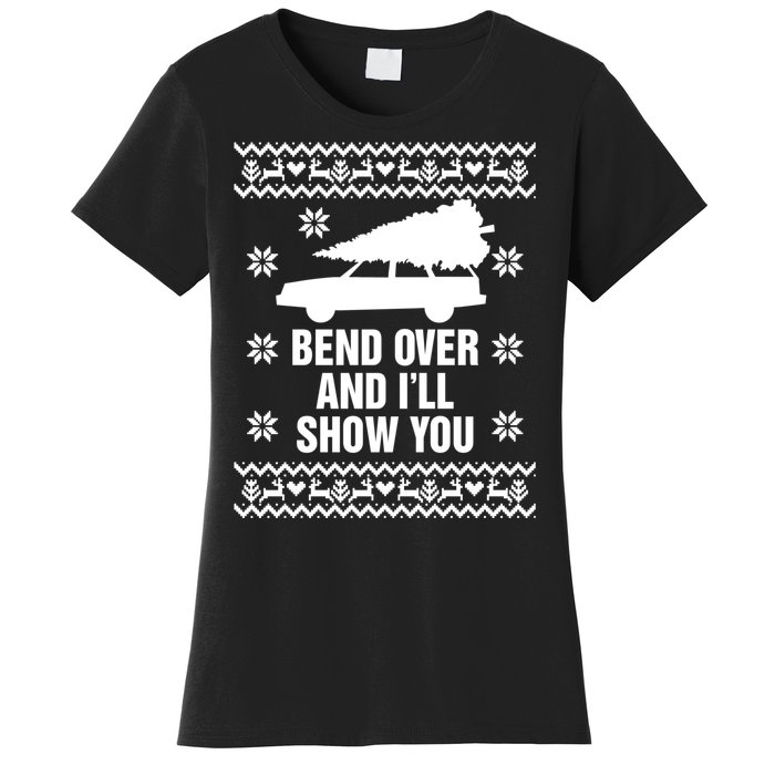 Bend Over And ILl Show You Christmas Couple Matching Family Women's T-Shirt