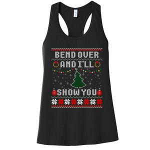 Bend Over And I'll Show You Christmas Tree Ugly Sweater Women's Racerback Tank