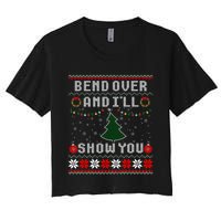 Bend Over And I'll Show You Christmas Tree Ugly Sweater Women's Crop Top Tee