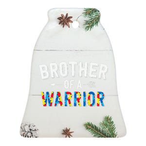 Brother Of A Warrior Family Bro World Autism Awareness Day Ceramic Bell Ornament