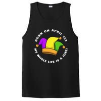 Born on April 1st My Whole Life Is A Joke - April Fool's Day PosiCharge Competitor Tank