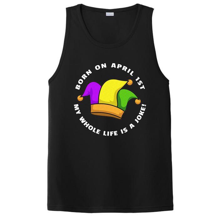 Born on April 1st My Whole Life Is A Joke - April Fool's Day PosiCharge Competitor Tank