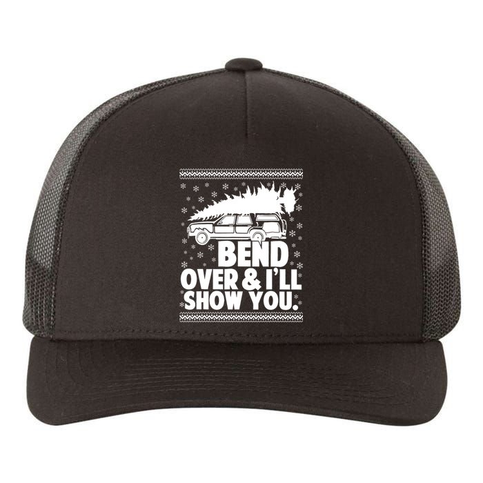 Bend Over And Ill Show You Funny Merry Christmas Tree Yupoong Adult 5-Panel Trucker Hat