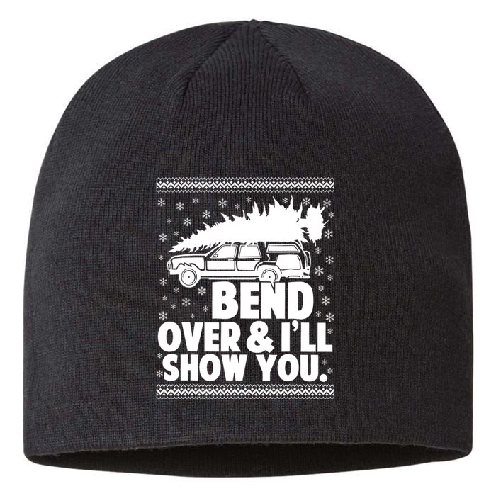 Bend Over And Ill Show You Funny Merry Christmas Tree Sustainable Beanie