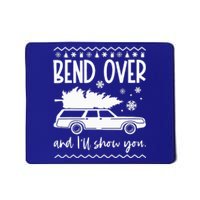 Bend Over And Ill Show You Christmas Pajama Funny Xmas  Mousepad