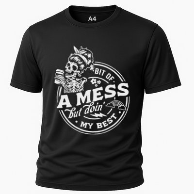 Bit Of A Mess But Doing My Best Positive Motivational Quote Cooling Performance Crew T-Shirt