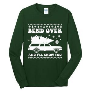 Bend Over And I'll Show You  Tall Long Sleeve T-Shirt