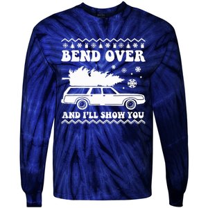 Bend Over And I'll Show You  Tie-Dye Long Sleeve Shirt